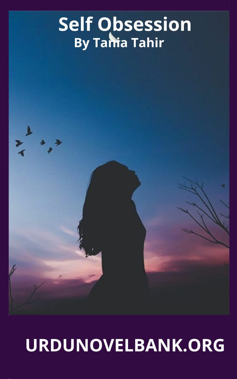 Self Obsession Novel By Tania Tahir