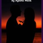 Mohabbat Se Ishq Ka Safar Novel By Ayesha Malik