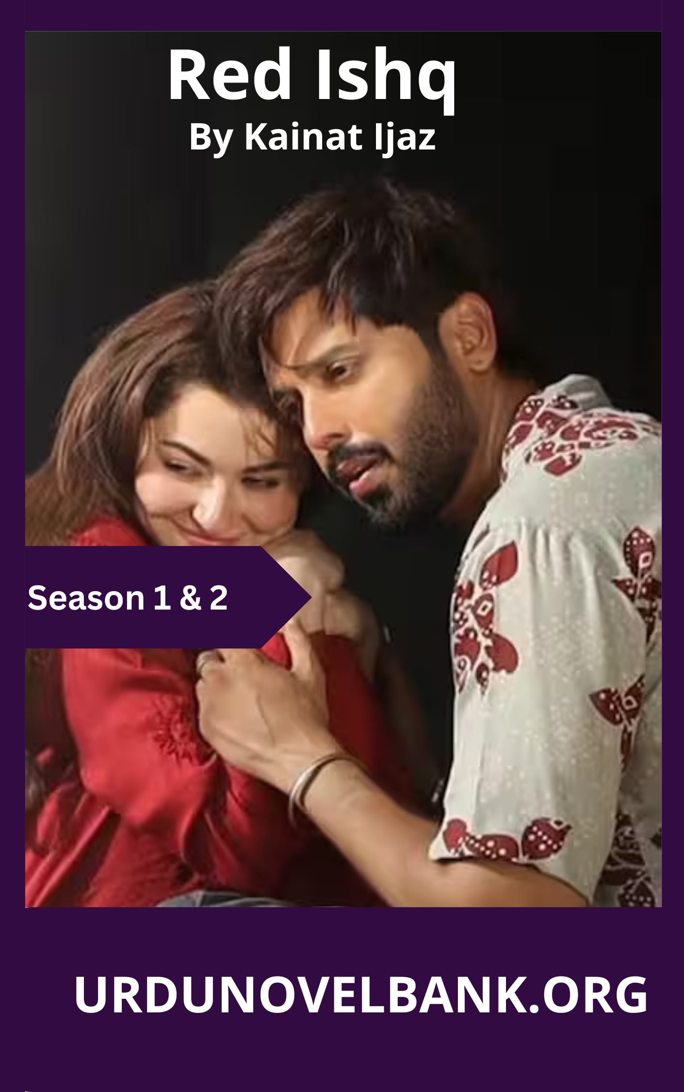 Red Ishq Novel Season 1 & 2 By Kainat Ijaz