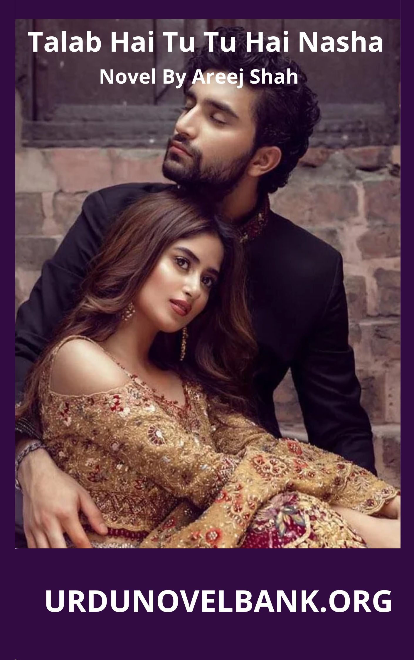 Talab Hai Tu Tu Hai Nasha Novel By Areej Shah