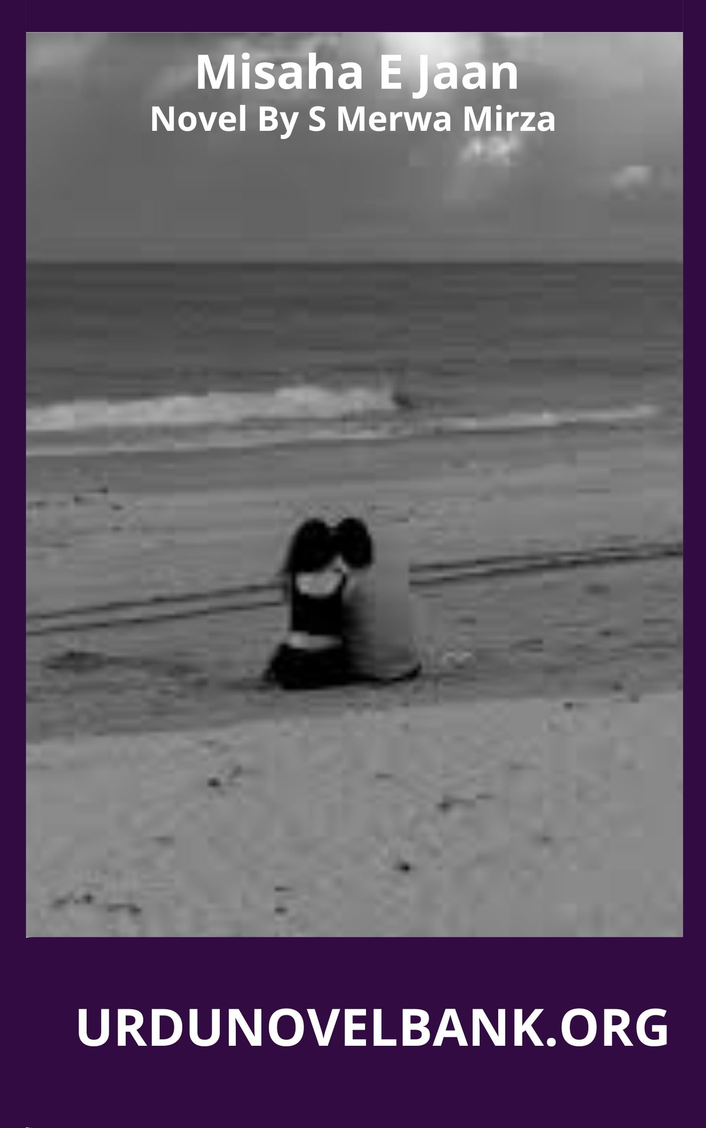 Misaha E Jaan Novel By S Merwa Mirza