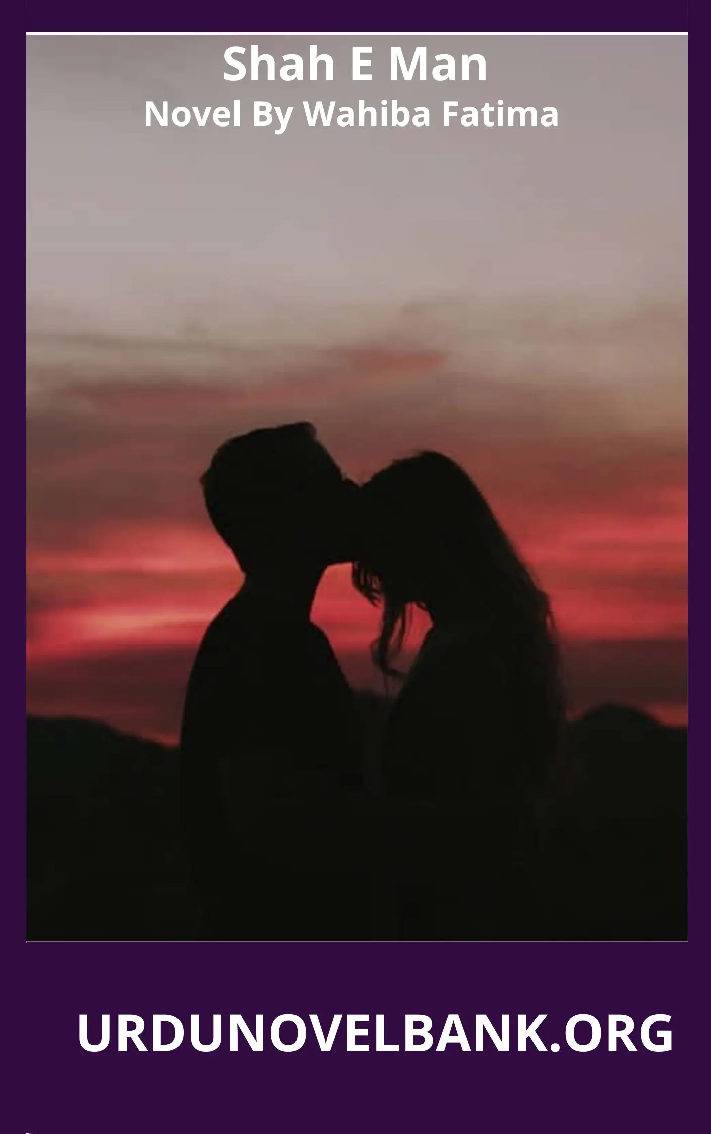 Shah E Man Novel By Wahiba Fatima