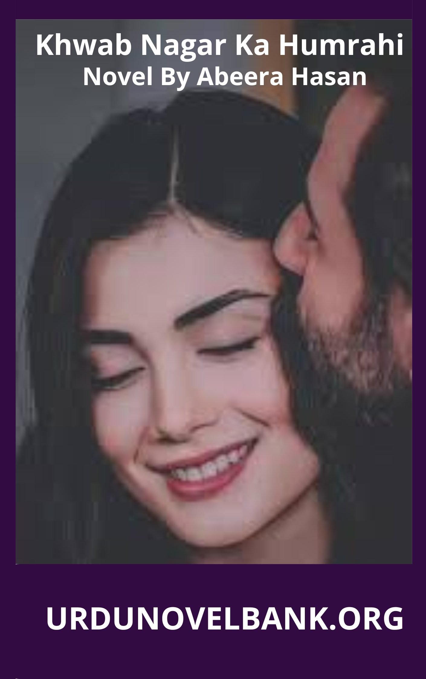 Khwab Nagar Ka Humrahi Novel By Abeera Hasan