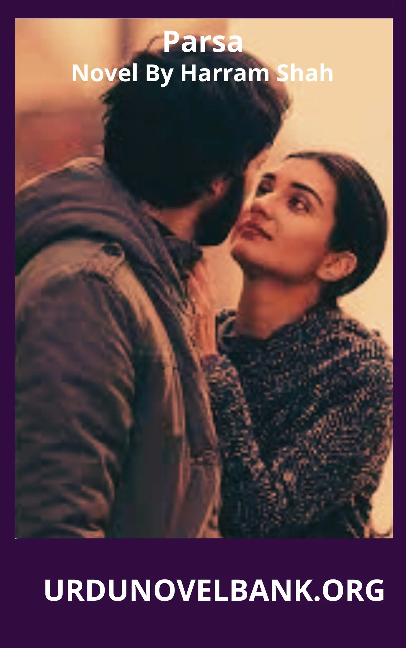 Parsa Novel By Harram Shah