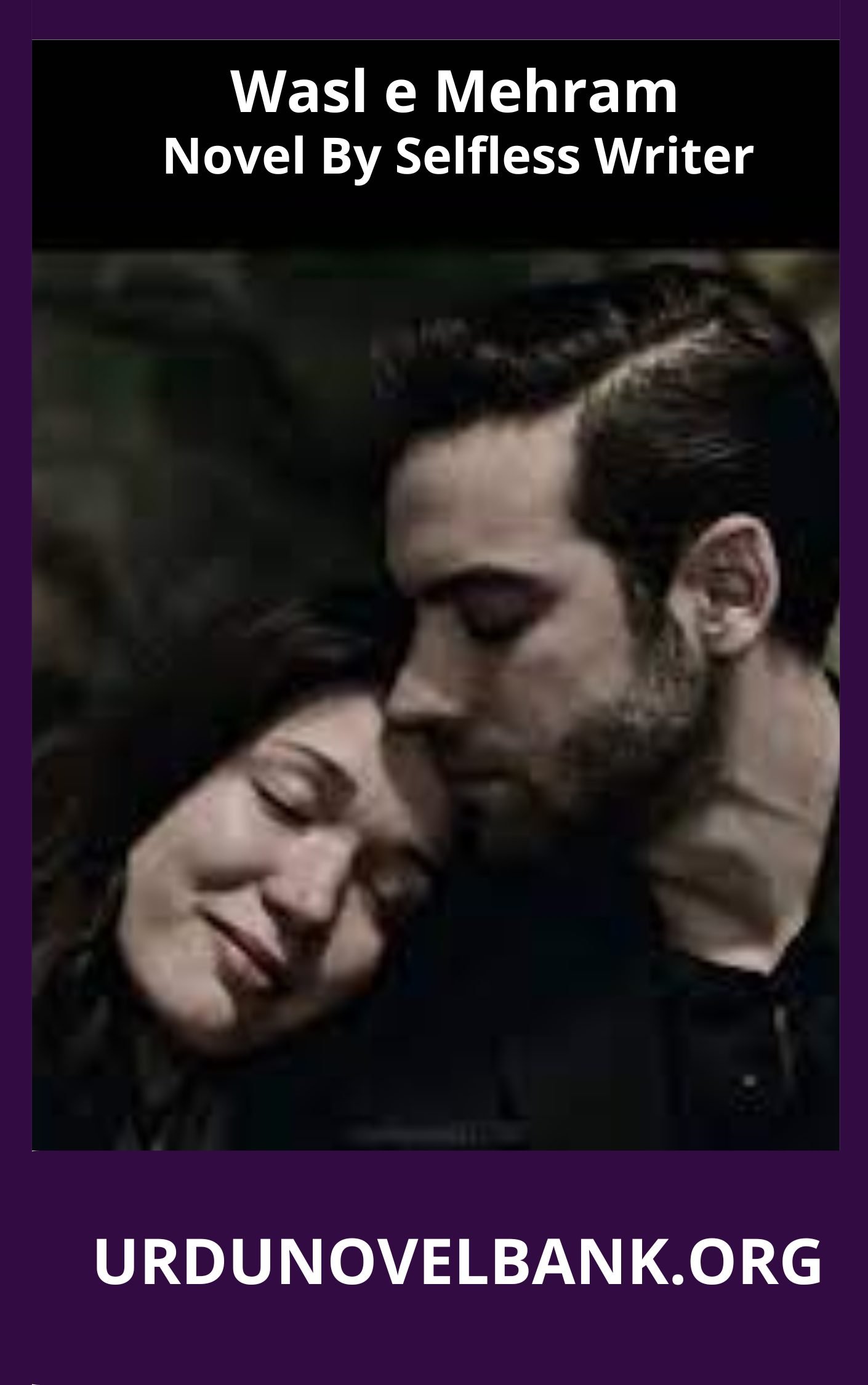 Wasl e Mehram Novel By Selfless Writer