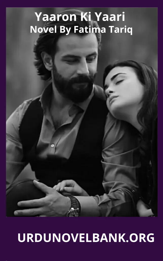 Yaaron Ki Yaari Season 2 Novel By Fatima Tariq 2 Yaaron Ki Yaari Season 2 Novel By Fatima Tariq