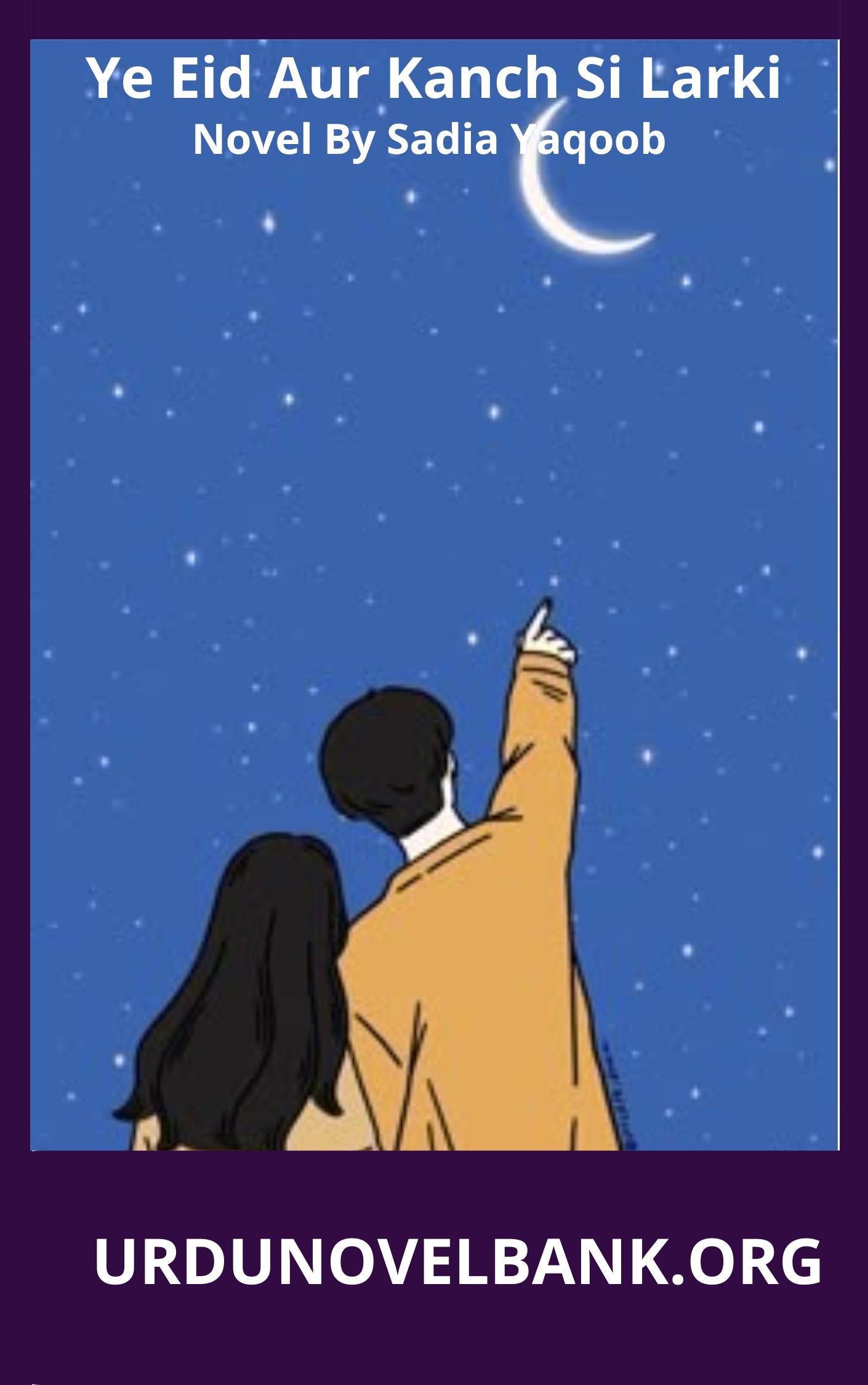 Ye Eid Aur Kanch Si Larki Novel By Sadia Yaqoob