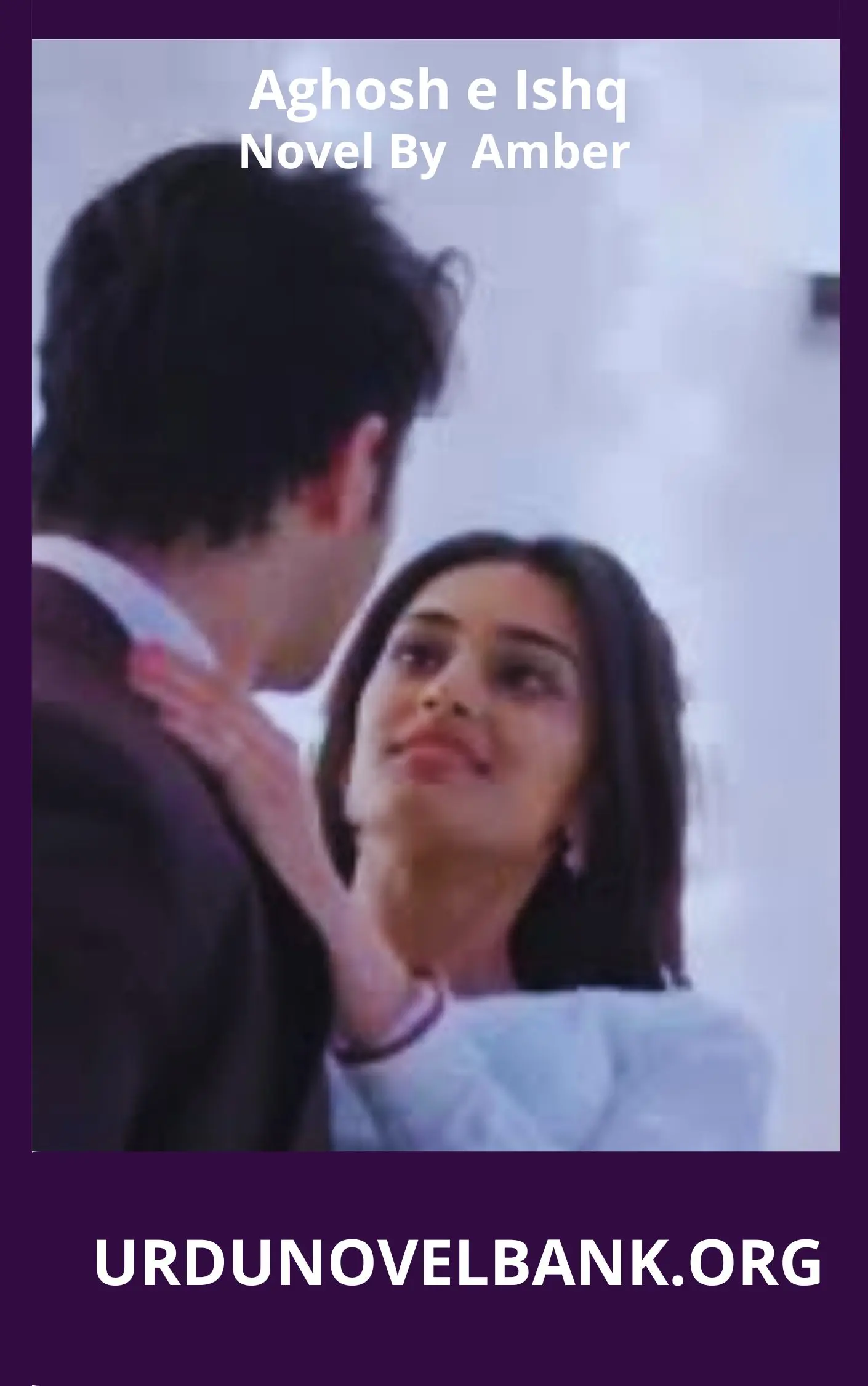 Aghosh e Ishq Novel By Amber