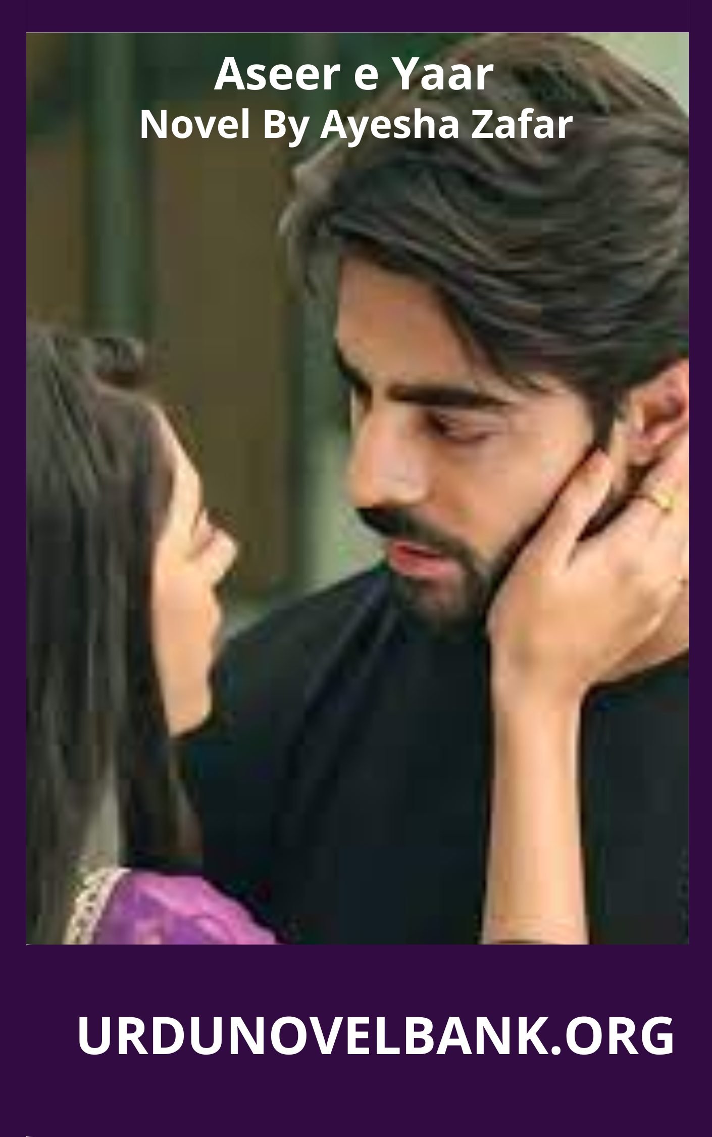 Aseer e Yaar Novel By Ayesha Zafar