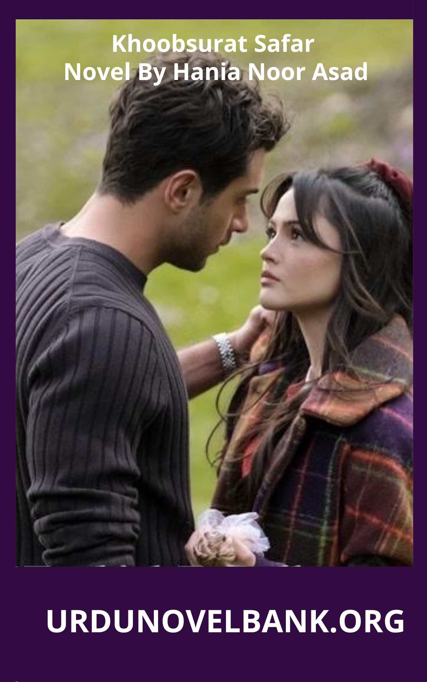 Khoobsurat Safar Novel By Hania Noor Asad