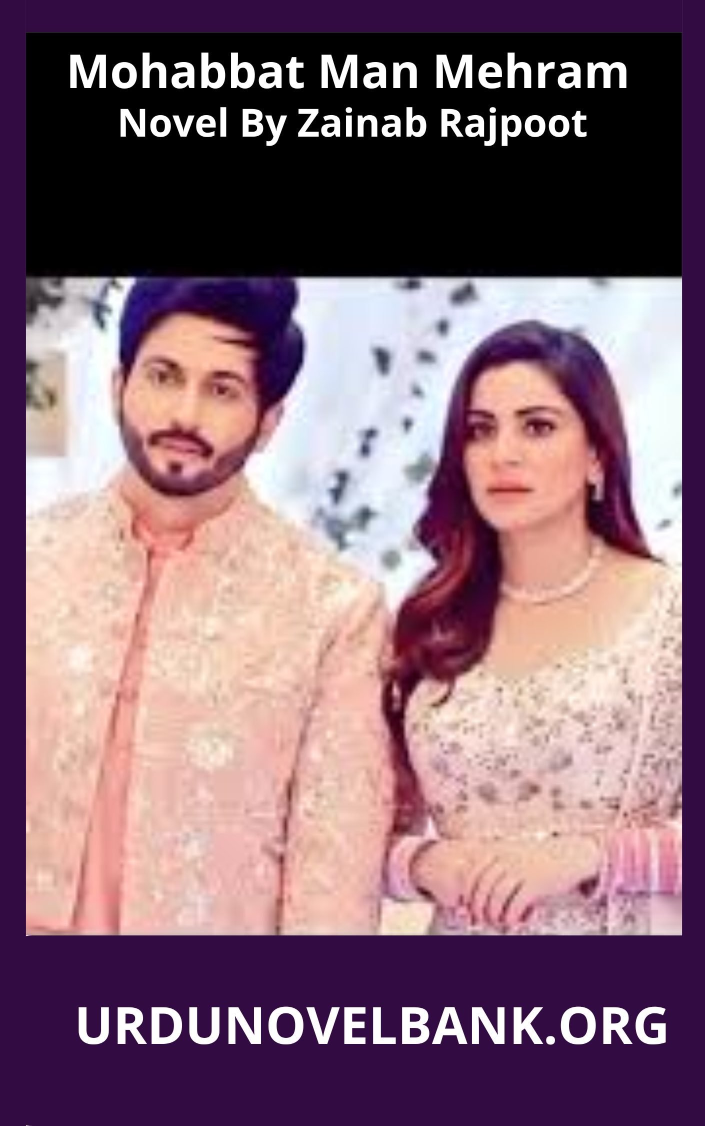 Mohabbat Man Mehram Novel By Zainab Rajpoot