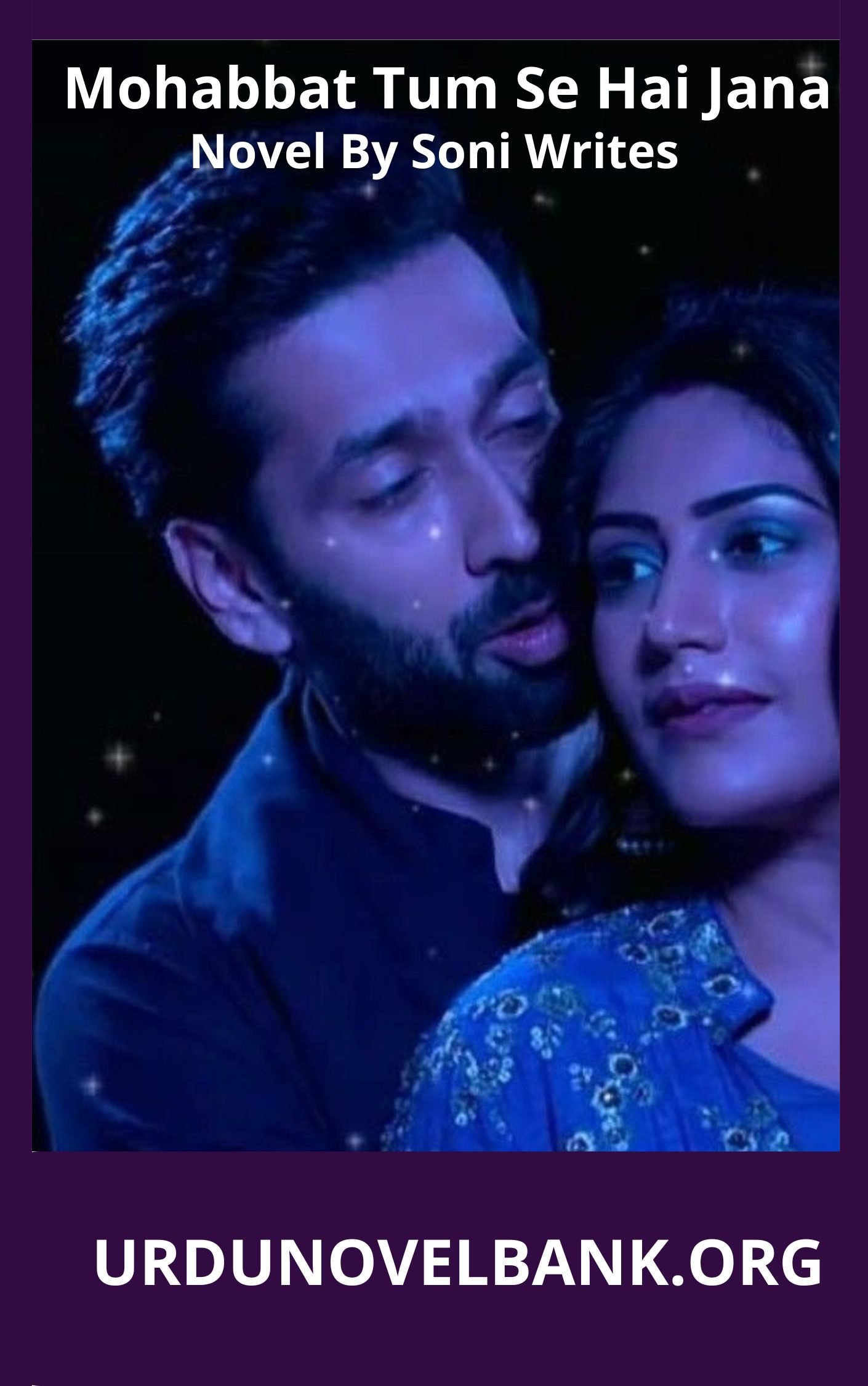 Mohabbat Tum Se Hai Jana Novel By Soni Writes