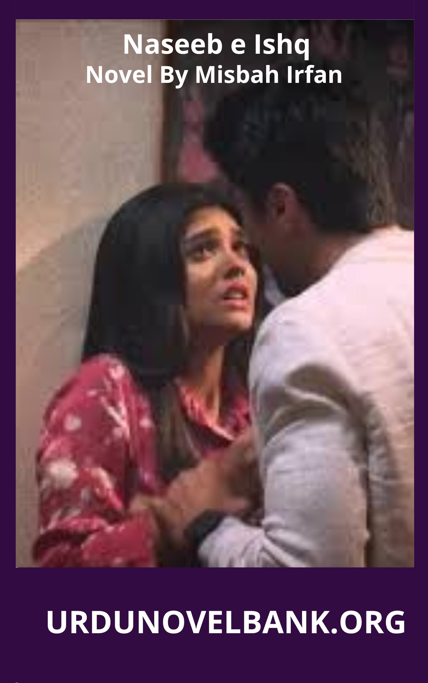 Naseeb e Ishq Novel By Misbah Irfan