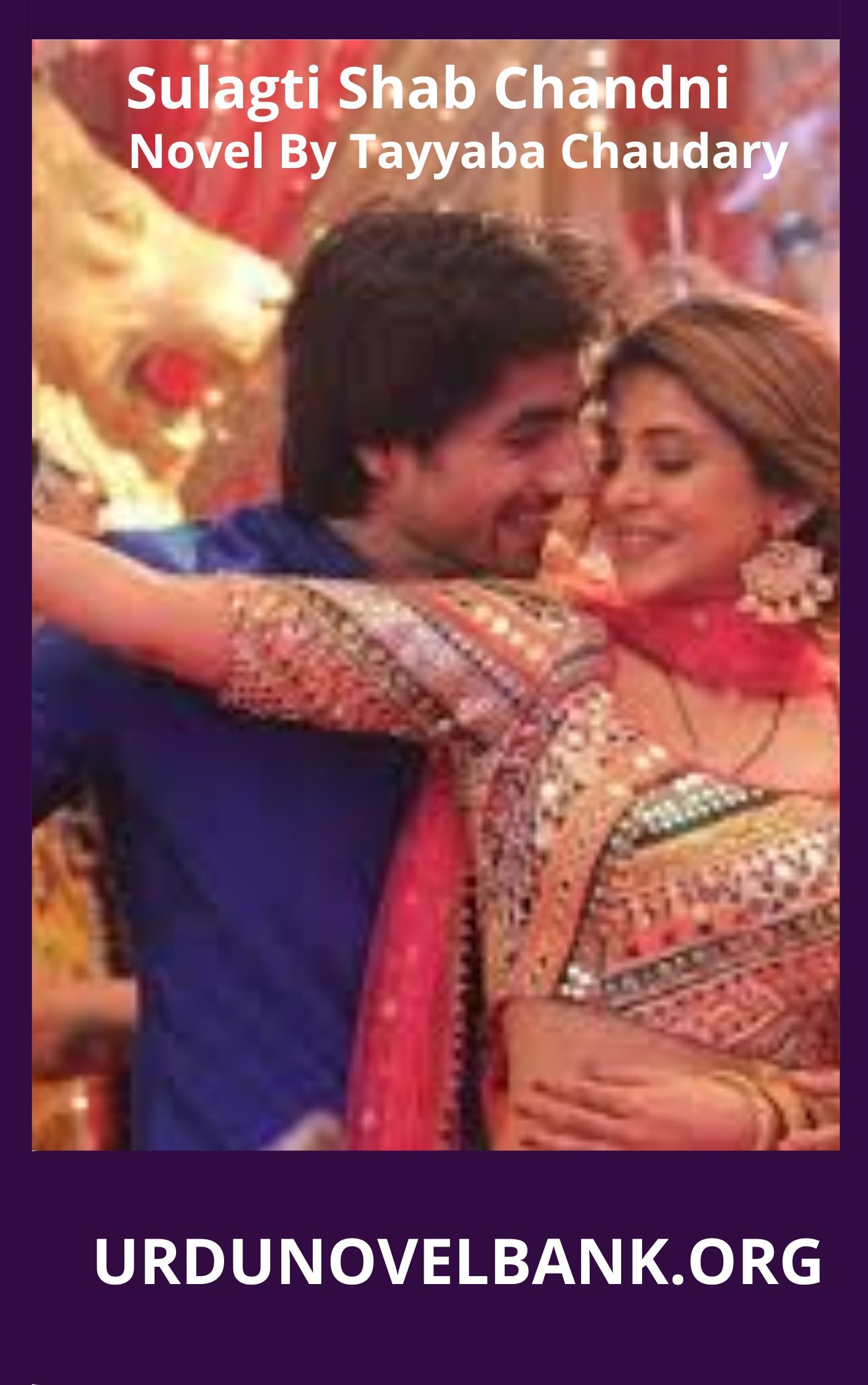 Sulagti Shab Chandni Novel By Tayyaba Chaudary