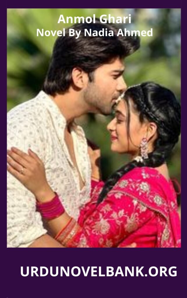 Anmol Ghari Novel By Nadia Ahmed 2 Anmol Ghari Novel By Nadia Ahmed