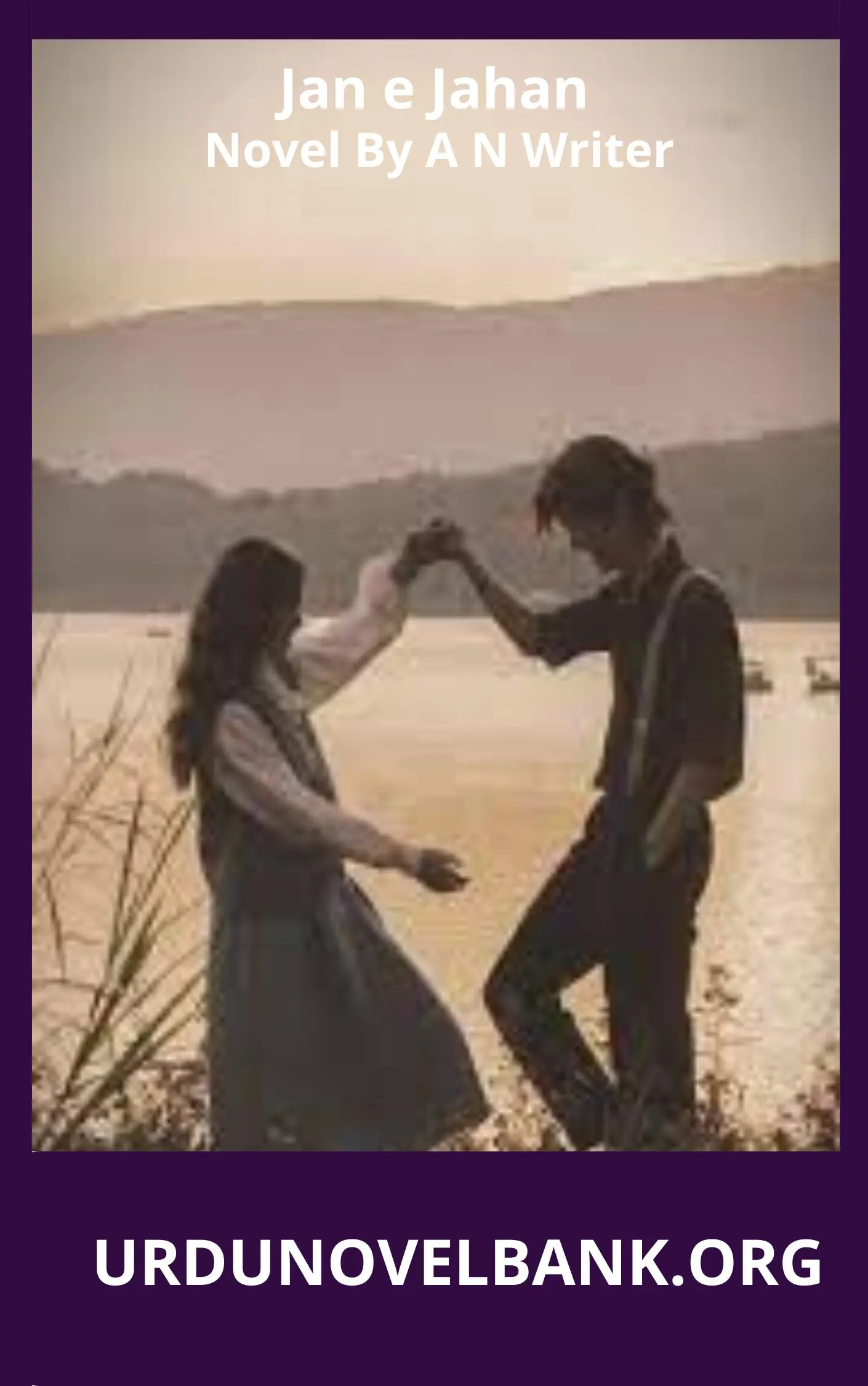 Jan e Jahan Novel By A N Writer