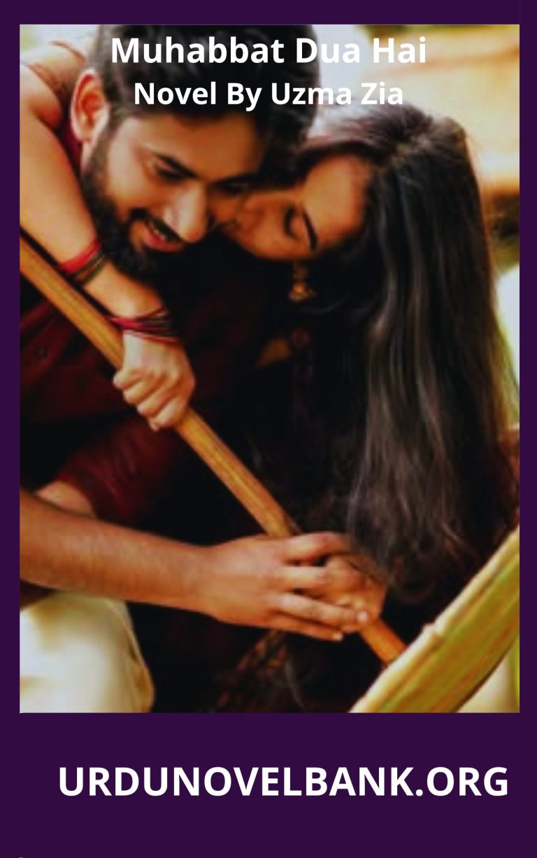 Muhabbat Dua Hai Novel By Uzma Zia