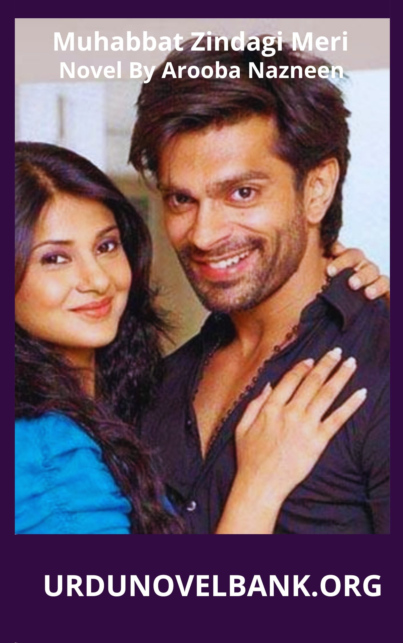 Muhabbat Zindagi Meri Novel By Arooba Nazneen