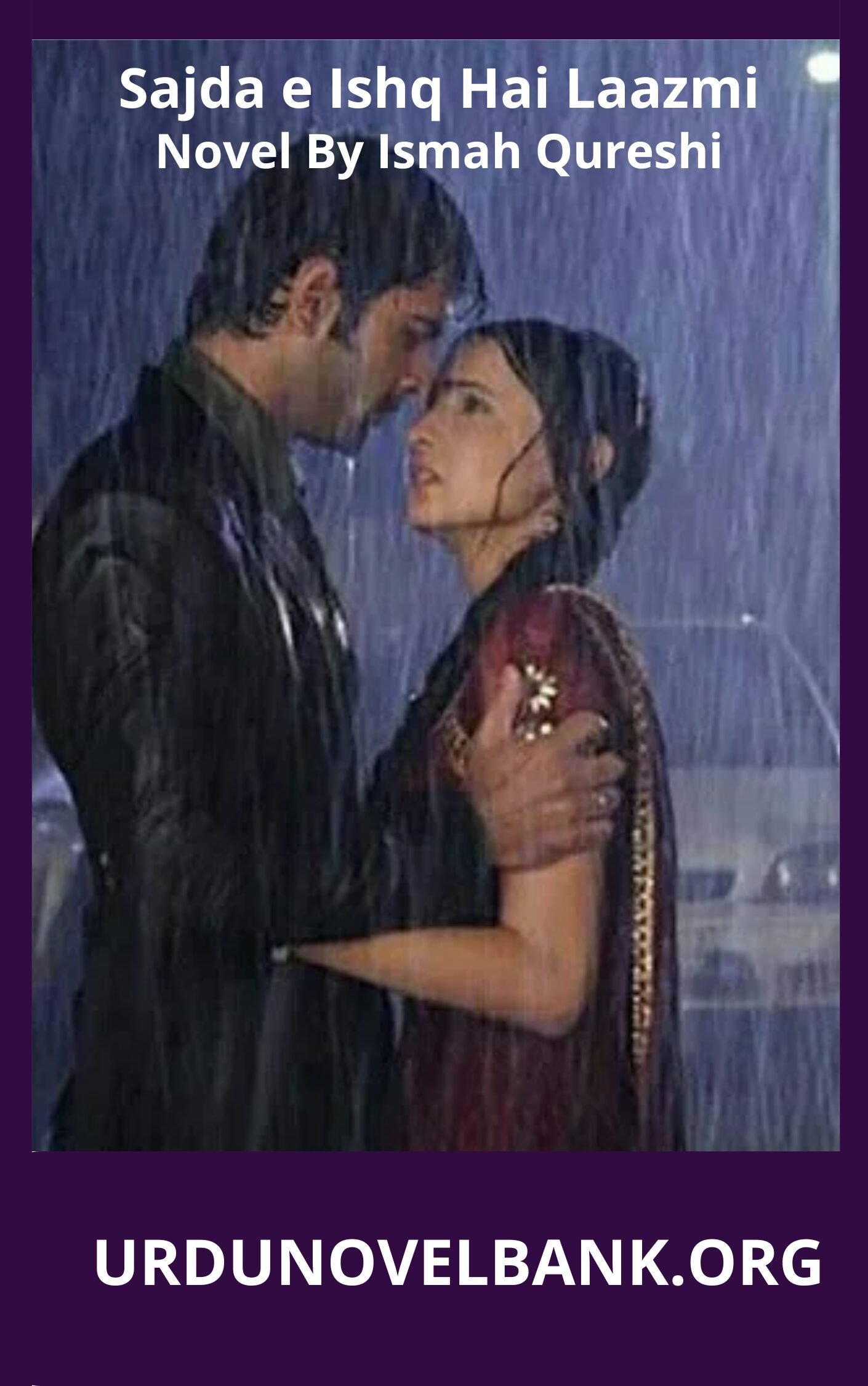 Sajda e Ishq Hai Laazmi Novel By Ismah Qureshi