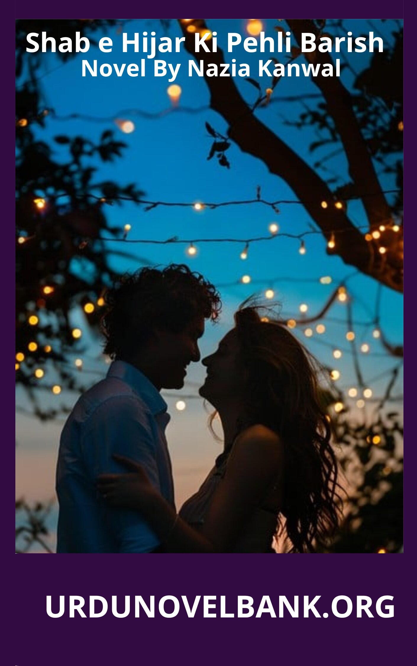 Shab e Hijar Ki Pehli Barish Novel By Nazia Kanwal