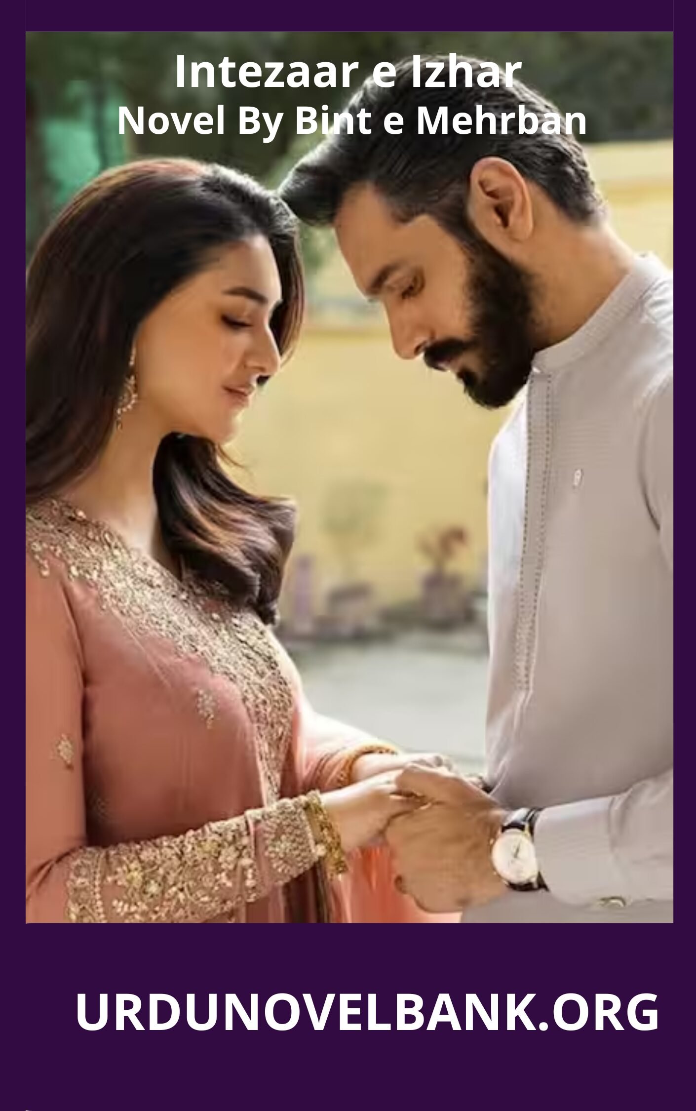 Intezaar e Izhar Novel By Bint e Mehrban